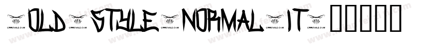 -old-style-normal-it字体转换