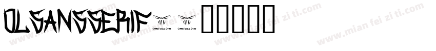 OLSansserif3字体转换