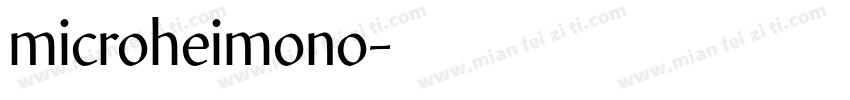 microheimono字体转换