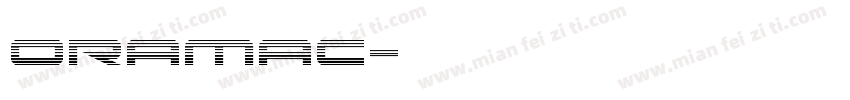 oramac字体转换
