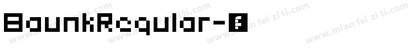 BaunkRegular字体转换