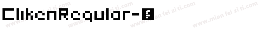 ClikenRegular字体转换