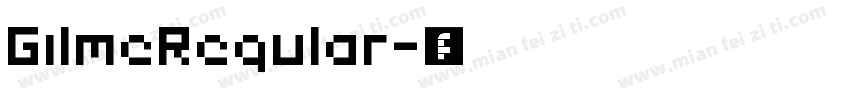 GilmeRegular字体转换