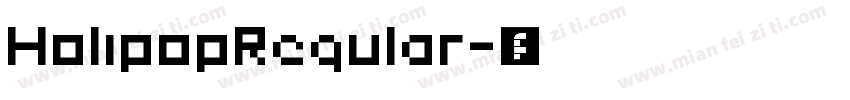HolipopRegular字体转换