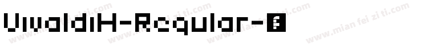 VivaldiH-Regular字体转换