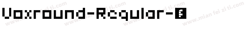 Voxround-Regular字体转换