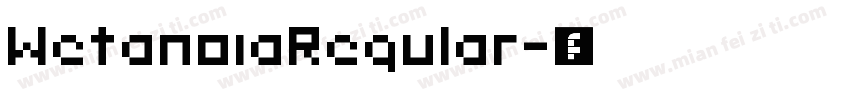 WetanoiaRegular字体转换
