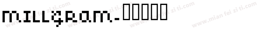 MILLGRAM字体转换