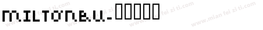 MILTONBU字体转换