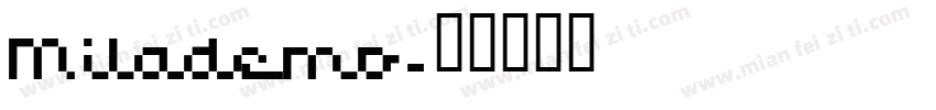 Milademo字体转换