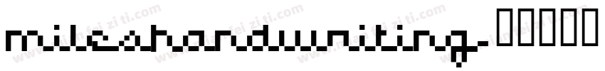 mileshandwriting字体转换