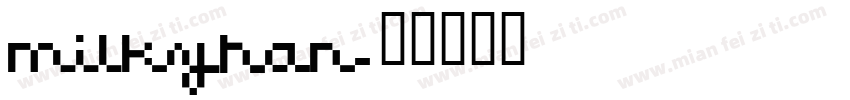 milkyhan字体转换