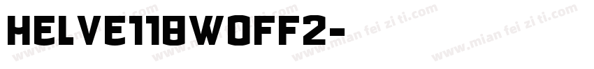 helve118woff2字体转换