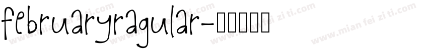 februaryragular字体转换