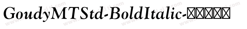 GoudyMTStd-BoldItalic字体转换