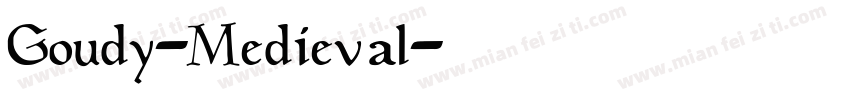 Goudy-Medieval字体转换