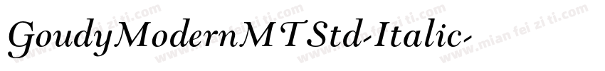 GoudyModernMTStd-Italic字体转换