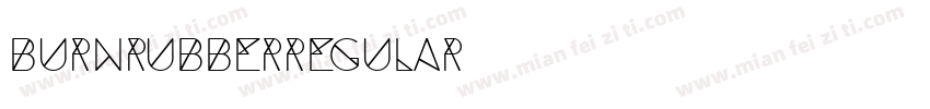 BURNRUBBERRegular字体转换