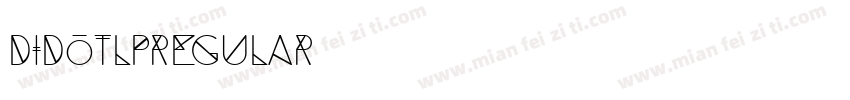 DidotLPRegular字体转换