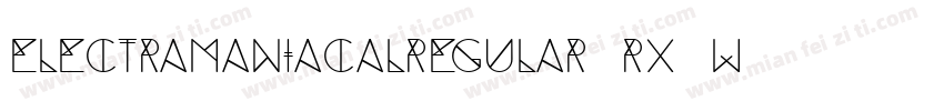 ElectramaniacalRegular-Rx8W字体转换