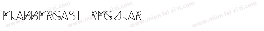 Flabbergast-Regular字体转换