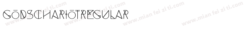 GODSCHARIOTRegular字体转换 GODSCHARIOTRegular字体转换