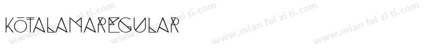 KOTALAMARegular字体转换