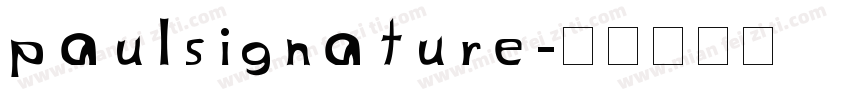 paulsignature字体转换