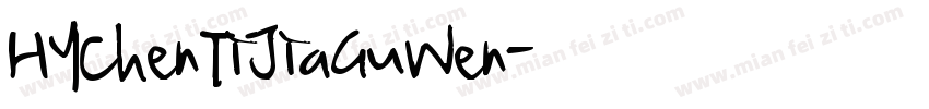 HYChenTiJiaGuWen字体转换