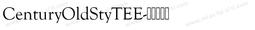 CenturyOldStyTEE字体转换