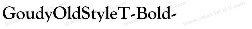 GoudyOldStyleT-Bold字体转换