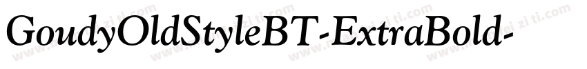GoudyOldStyleBT-ExtraBold字体转换