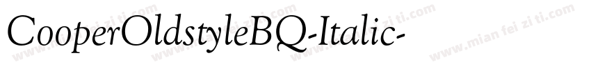 CooperOldstyleBQ-Italic字体转换