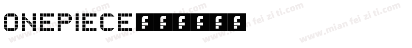 OnePiece字体转换