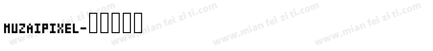 MuzaiPixel字体转换
