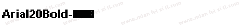 Arial20Bold字体转换