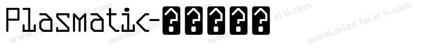 Plasmatic字体转换