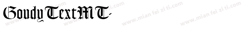 GoudyTextMT字体转换