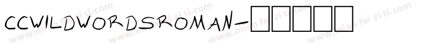 ccwildwordsroman字体转换