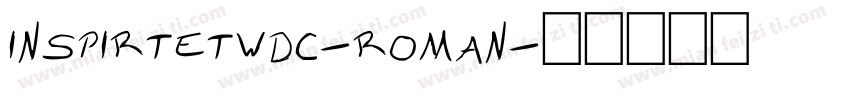 inspirtetwdc-roman字体转换