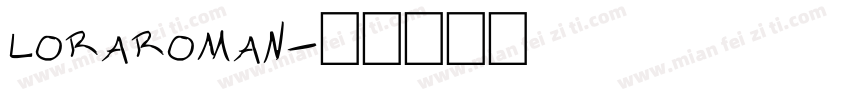 loraroman字体转换