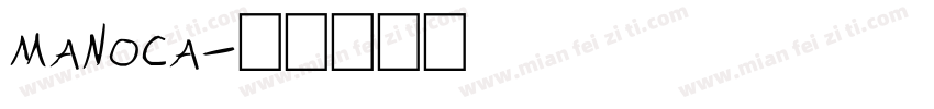 manoca字体转换