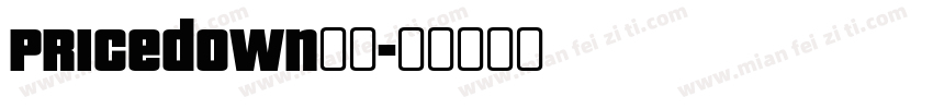 Pricedown字体字体转换