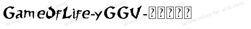 GameOfLife-yGGV字体转换