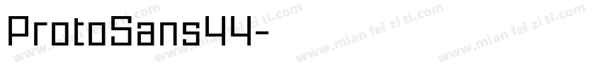 ProtoSans44字体转换