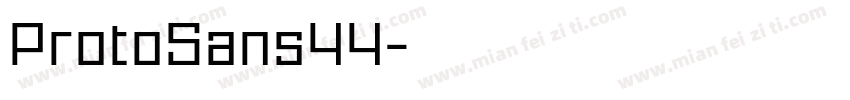 ProtoSans44字体转换