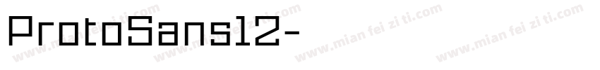 ProtoSans12字体转换