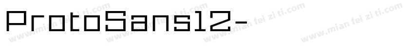 ProtoSans12字体转换