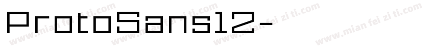 ProtoSans12字体转换