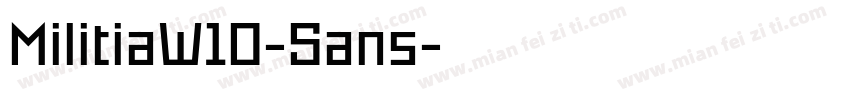 MilitiaW10-Sans字体转换